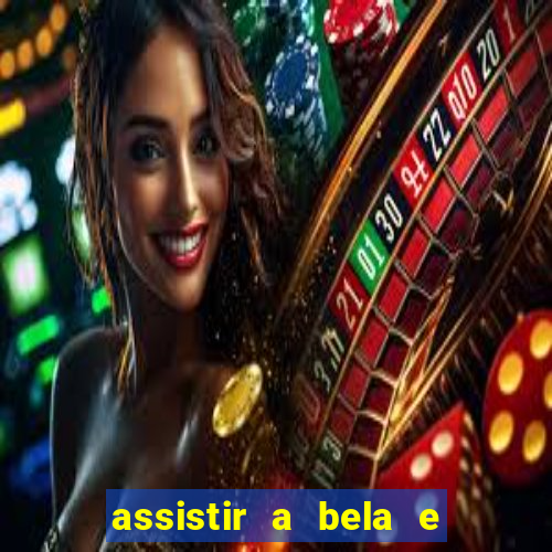 assistir a bela e a fera 2014